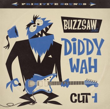 V.A. - Buzzsaw Joint : Cut 1 Diddy Wah ( ltd lp )